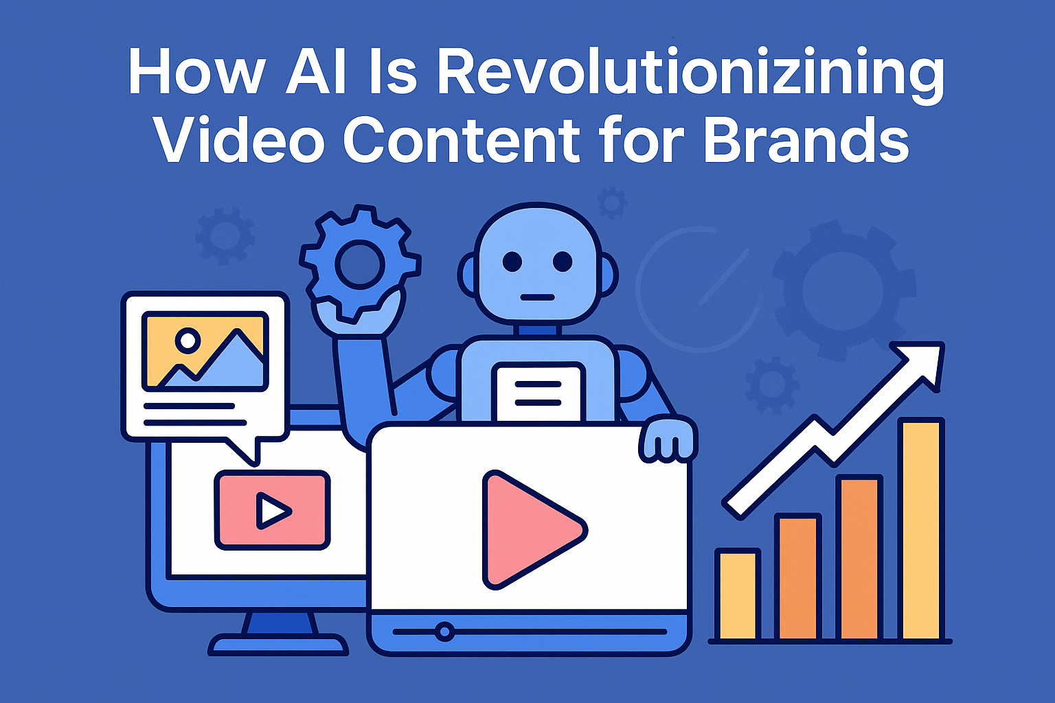 How AI Is Revolutionizing Video Content for Brands